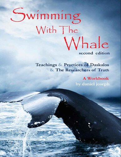 Swimming with the Whale (Teachings of Daskalos)