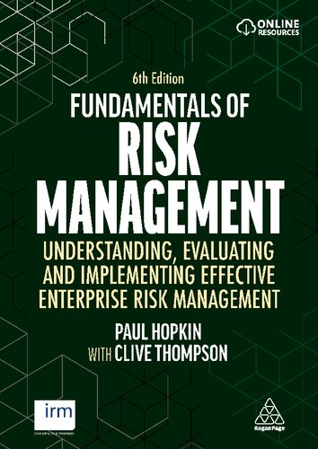 Fundamentals of Risk Management: Understanding, Evaluating and Implementing Effective Enterprise Risk Management