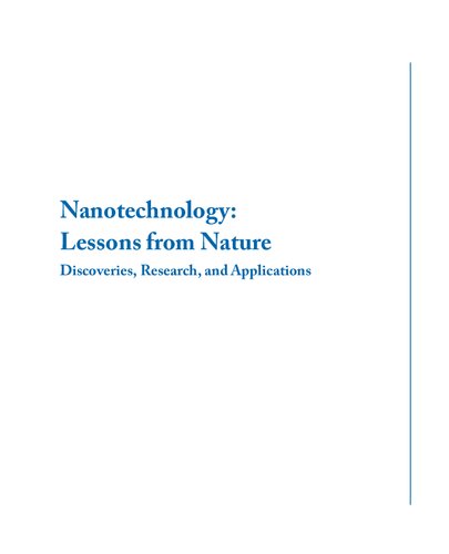 Nanotechnology, Lessons from Nature: Discoveries, Research, and Applications ()