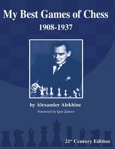 My best games of chess (1908-1937)