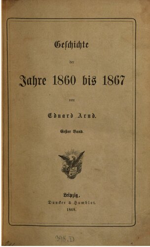 Geschichte der Jahre 1860 bis 1867