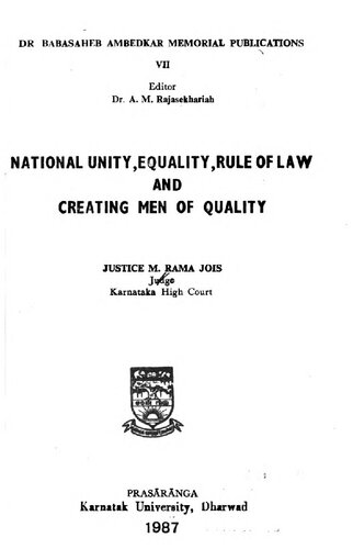 National unity, equality, rule of law, and creating men of quality