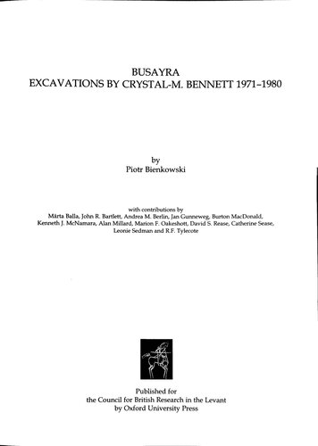 Busayra excavations by Crystal-M. Bennett 1971-1980