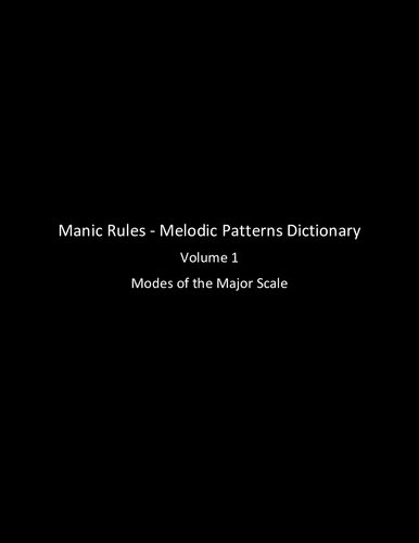 Melodic Patterns Dictionary Volume 1: Modes of the Major Scale (English Edition)