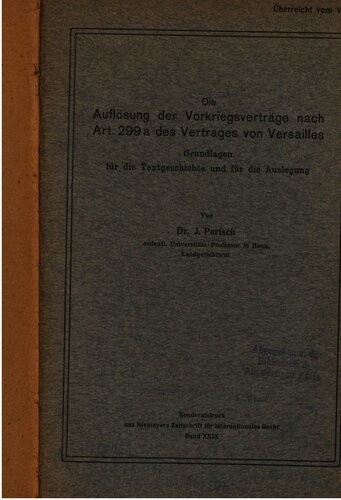 Die Auflösung der Vorkriegsverträge nach Art. 299a des Vertrages von Versailles : Grundlagen für die Textgeschichte und für die Auslegung