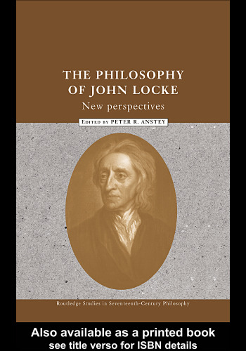 The Philosophy of John Locke: New Perspectives 