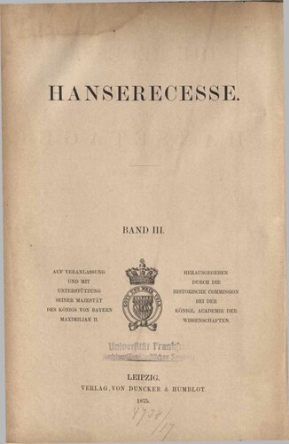 Die Hanserecesse und andere Akten der Hansetage von 1253-1430