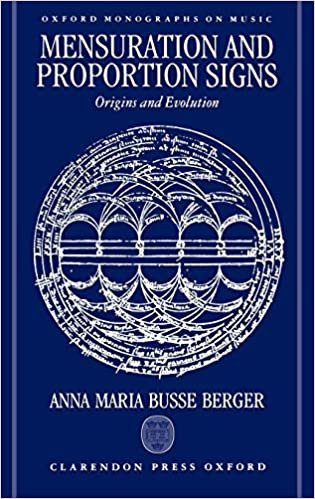 Mensuration and Proportion Signs: Origins and Evolution