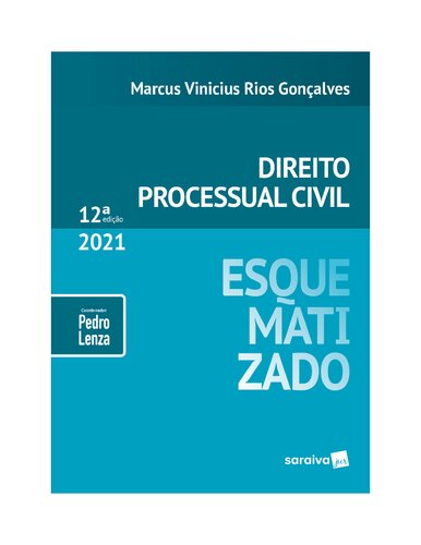 Direito Processual Civil Esquematizado 2021 12ª Edição