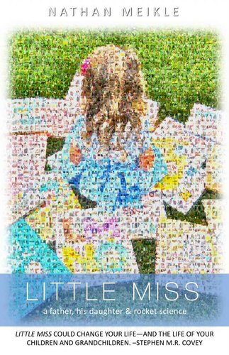 Little Miss: a father, his daughter & rocket science