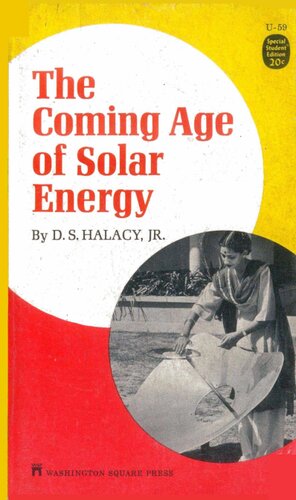 The Coming Age of Solar Energy