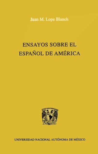 Ensayos sobre el español de América