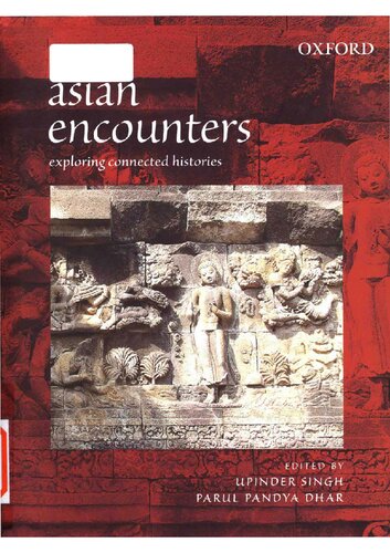 Asian Encounters: Exploring Connected Histories