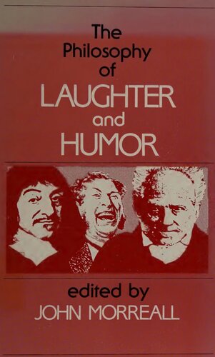 The Philosophy of Laughter and Humor