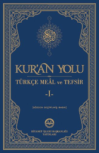 Kur'an Yolu Türkçe Meâl ve Tefsir I