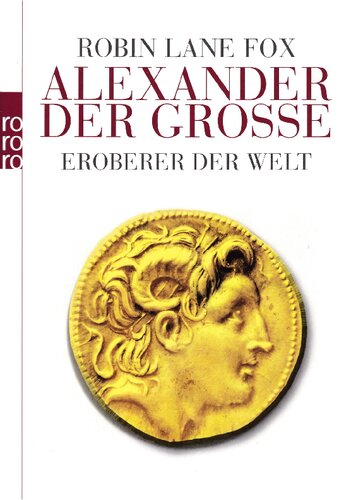 Alexander der Große. Eroberer der Welt (2004, 2011)