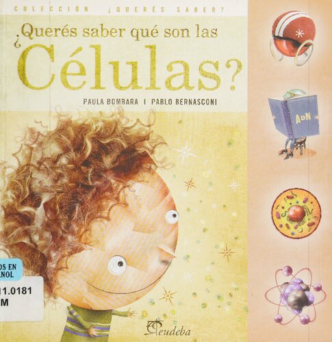 ¿Quieres saber qué son las células?