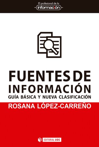 Fuentes de información: Guía básica y nueva clasificación