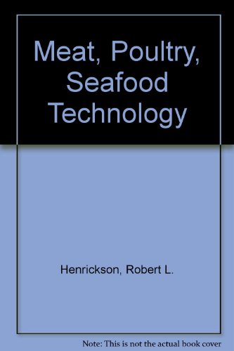 Meat, poultry, and seafood technology