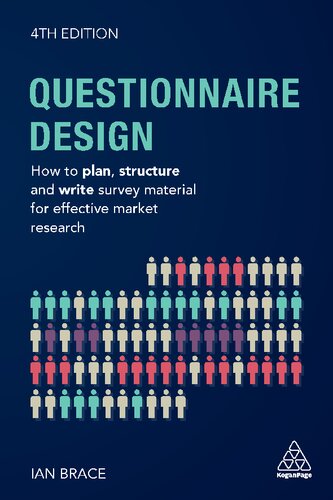 QUESTIONNAIRE DESIGN : how to plan, structure and write survey material for effective market  research.