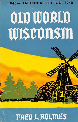 Old World Wisconsin : around Europe in the Badger State