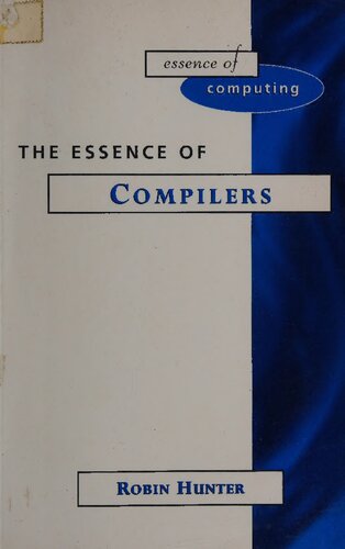 The Essence of Compilers