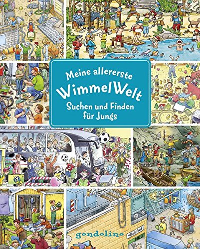 gondolino Wimmelbücher 
Meine allererste WimmelWelt - Suchen und finden für Jungs: Kurze Texte laden zum Wimmeln und Lernen ein: Suchen und Entdecken für Kinder ab 2 Jahren