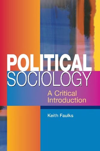 Political Sociology: A Critical Introduction