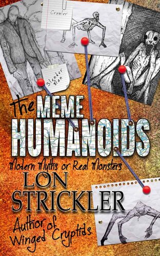 The Meme Humanoids: Modern Myths or Real Monsters