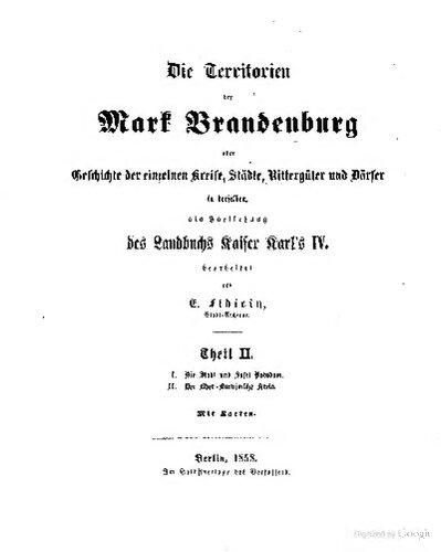 Geschichte der Stadt und Insel Potsdam.--Geschichte des Kreises Ober-Barnim