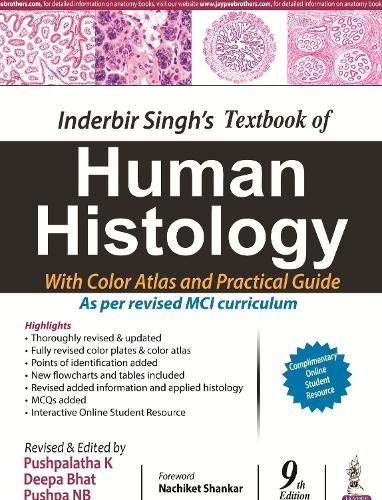 Inderbir Singh's Textbook of Human Histology With Colour Atlas And Practical Guide