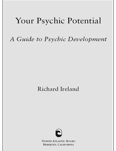 Your psychic potential : a guide to psychic development