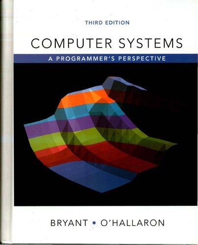 Computer Systems: A Programmer's Perspective