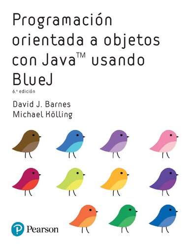 Programación orientada a objetos con Java usando BlueJ