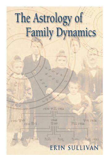 The Astrology of Family Dynamics