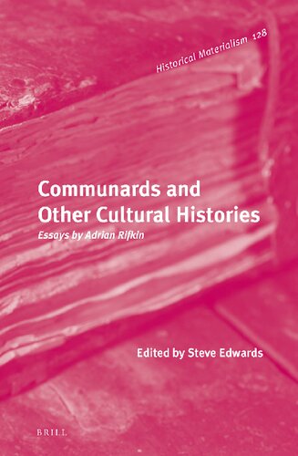 Communards and Other Cultural Histories: Essays by Adrian Rifkin