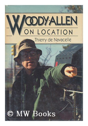 Woody Allen on Location