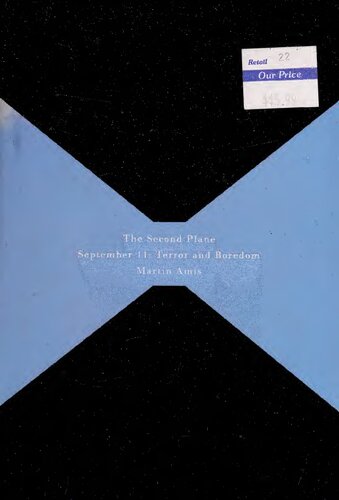 The Second Plane: September 11: Terror and Boredom