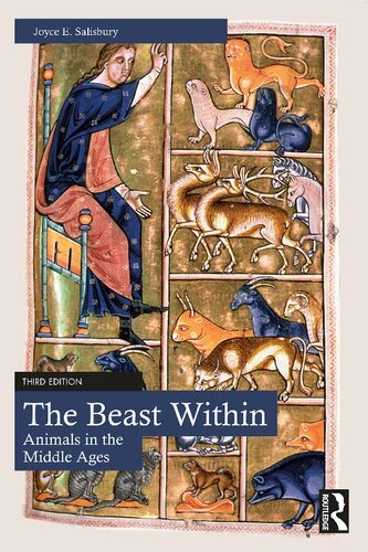 the BEAST WITHIN : animals in the middle ages.