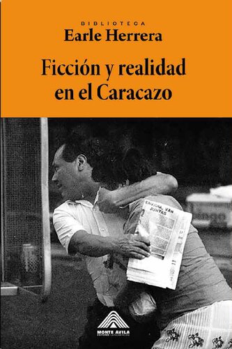 Ficción y realidad en el Caracazo: periodismo, literatura y violencia