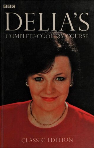 Delia's Complete Cookery Course