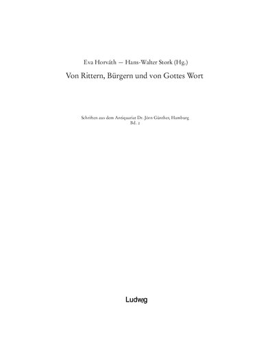 Von Rittern, Bürgern und von Gottes Wort: Volkssprachige Literatur in Handschriften und Drucken aus dem Besitz der Staats- und Universitätsbibliothek Hamburg: Eine Ausstellung in der Staats-und Universitätsbibliothek Hamburg vom 26. September bis 23. November 2002