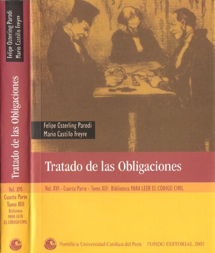 Tratado de las obligaciones T. 13 : Cuarta parte.