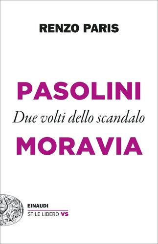 Pasolini e Moravia