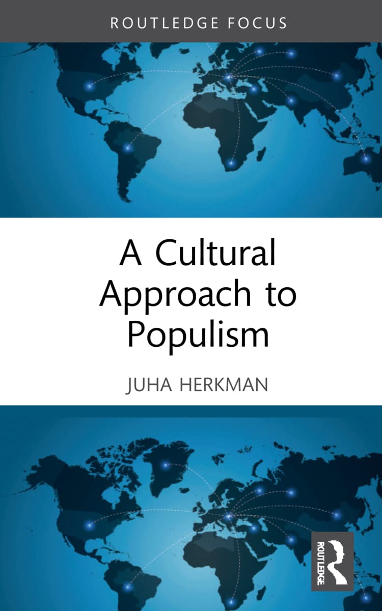 A Cultural Approach to Populism