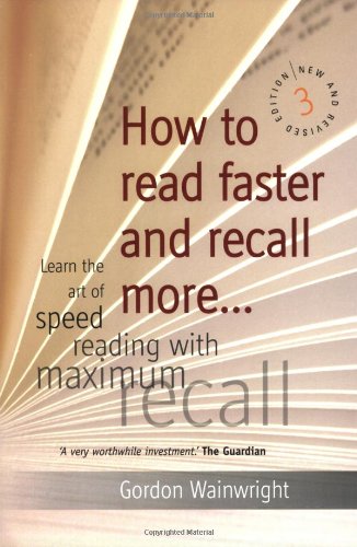 How to Read Faster and Recall More