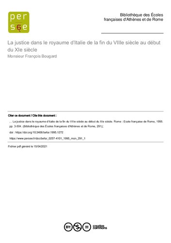 La Justice dans le royaume d'Italie de la fin du VIIIe siècle au début du XIe siècle.