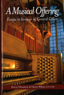 A Musical Offering: Essays in Honour of Gerard Gillen