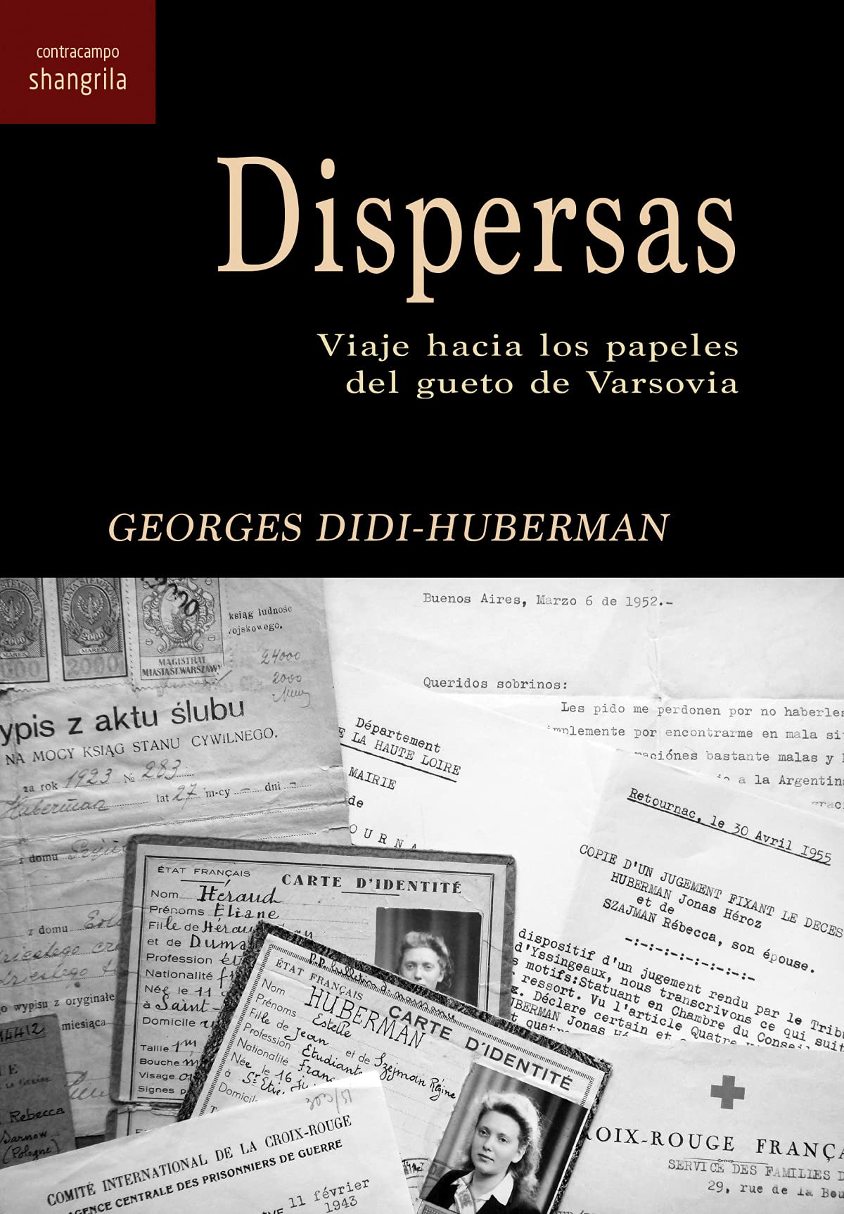 Dispersas. Viaje Hacia Los papeles del gueto De Varsovia: 36