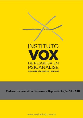 Cadernos de Seminário: neuroses e depressão - Lições VI à XIII